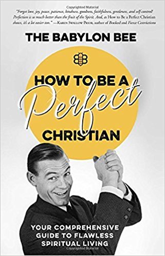 How to be a Perfect Christian
