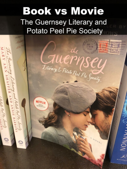 Book vs Movie The Guernsey Literary and Potato Peel Pie Society
