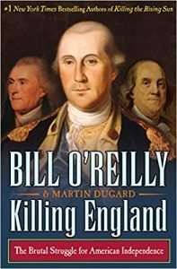Killing England by Bill O'Reilly