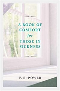 A Book of Comfort for Those In Sickness