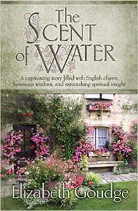 The Scent of Water by Elizabeth Goudge