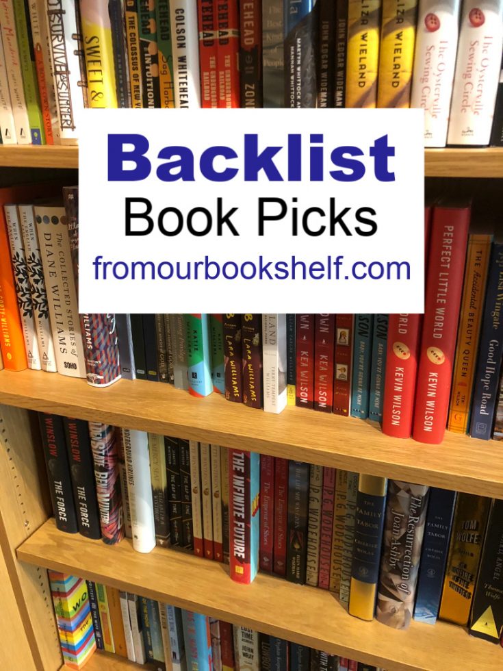 Backlist Book Picks - From Our Bookshelf