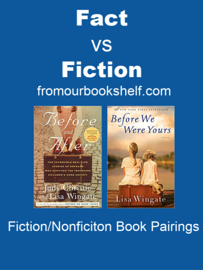 Book Pairings Before We Were Yours and Before and After
