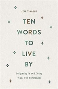 Ten Words to Live By book
