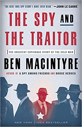 The Spy and the Traitor book review