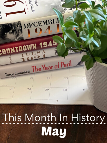 This Month In History May