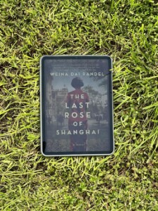 The Last Rose of Shanghai book review