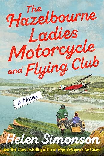 The Hazelbourne Ladies and Motorcycle and Flying Club book