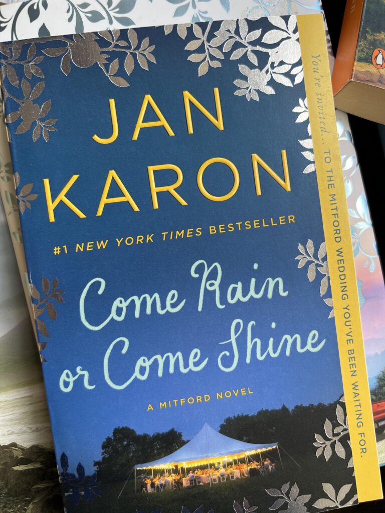 Come Rain or Come Shine book by Jan Karon