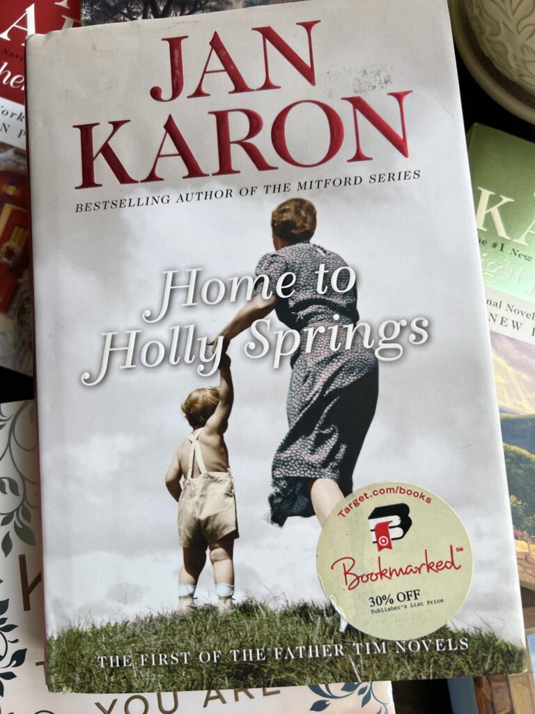 Home To Holly Springs book by Jan Karon