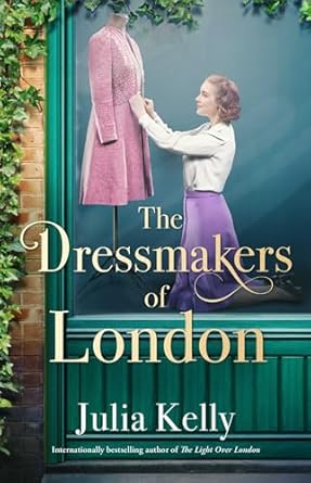 The Dressmakers of London 