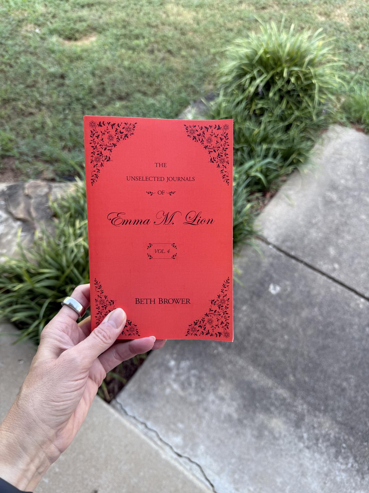 The Unselected Journals of Emma M Lion Vol 4