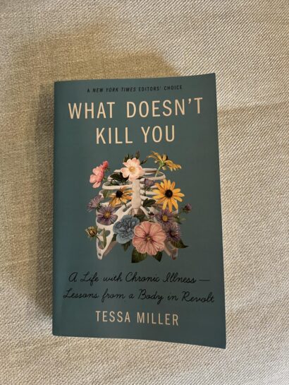 What Doesn't Kill You by Tessa Miller