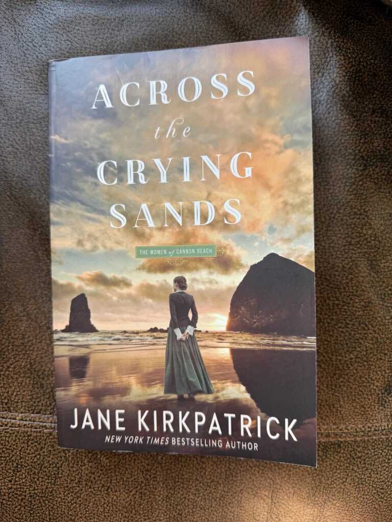 Across the Crying Sands by Jane Kirkpatrick