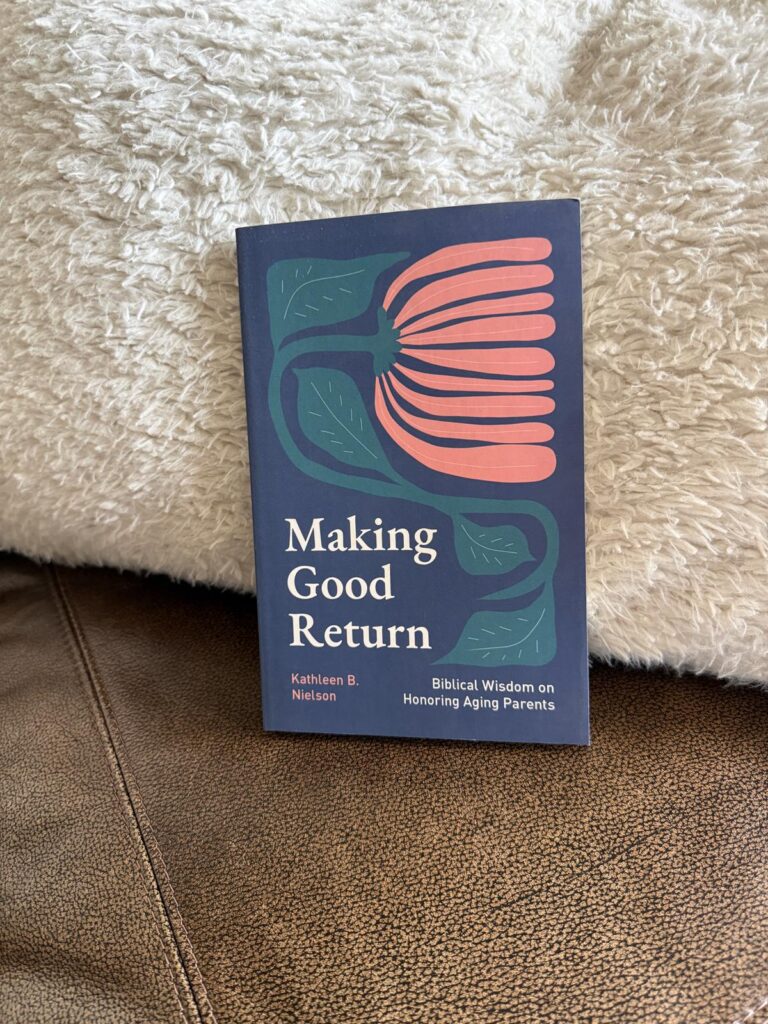 Making Good Return by Kathleen B Neilson