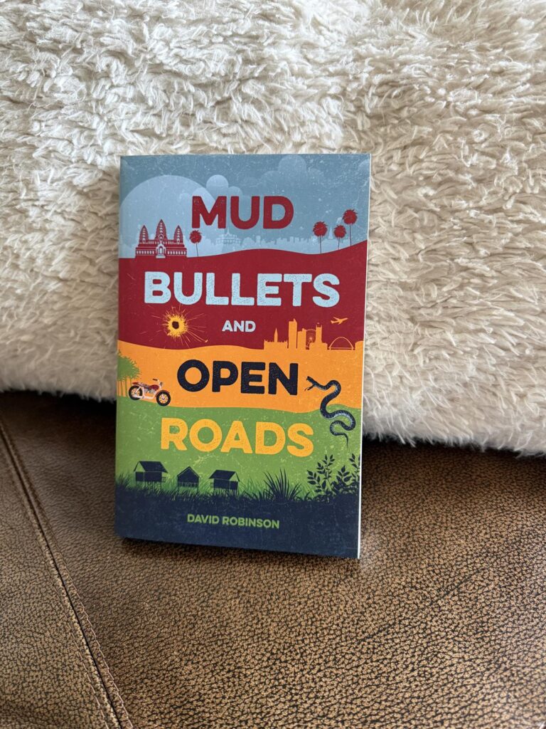 Mud Bullets and Open Roads by David Robinson