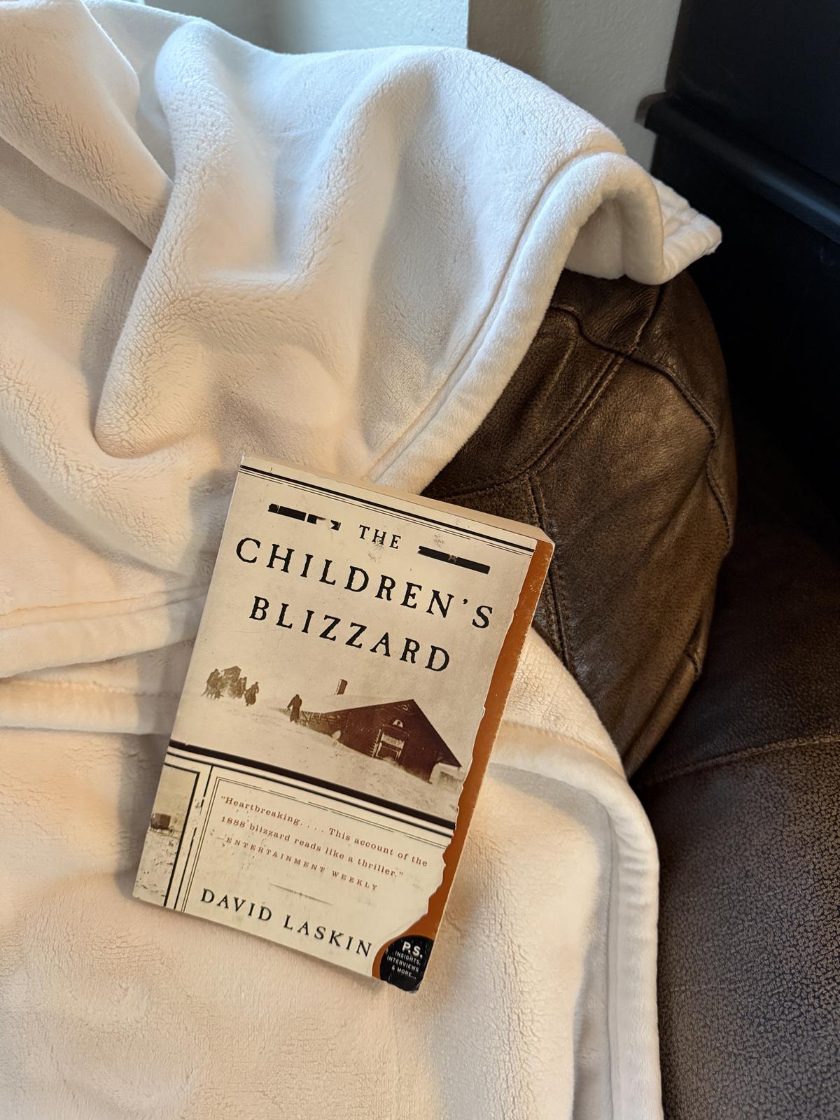 The Children's Blizzard by David Laskin