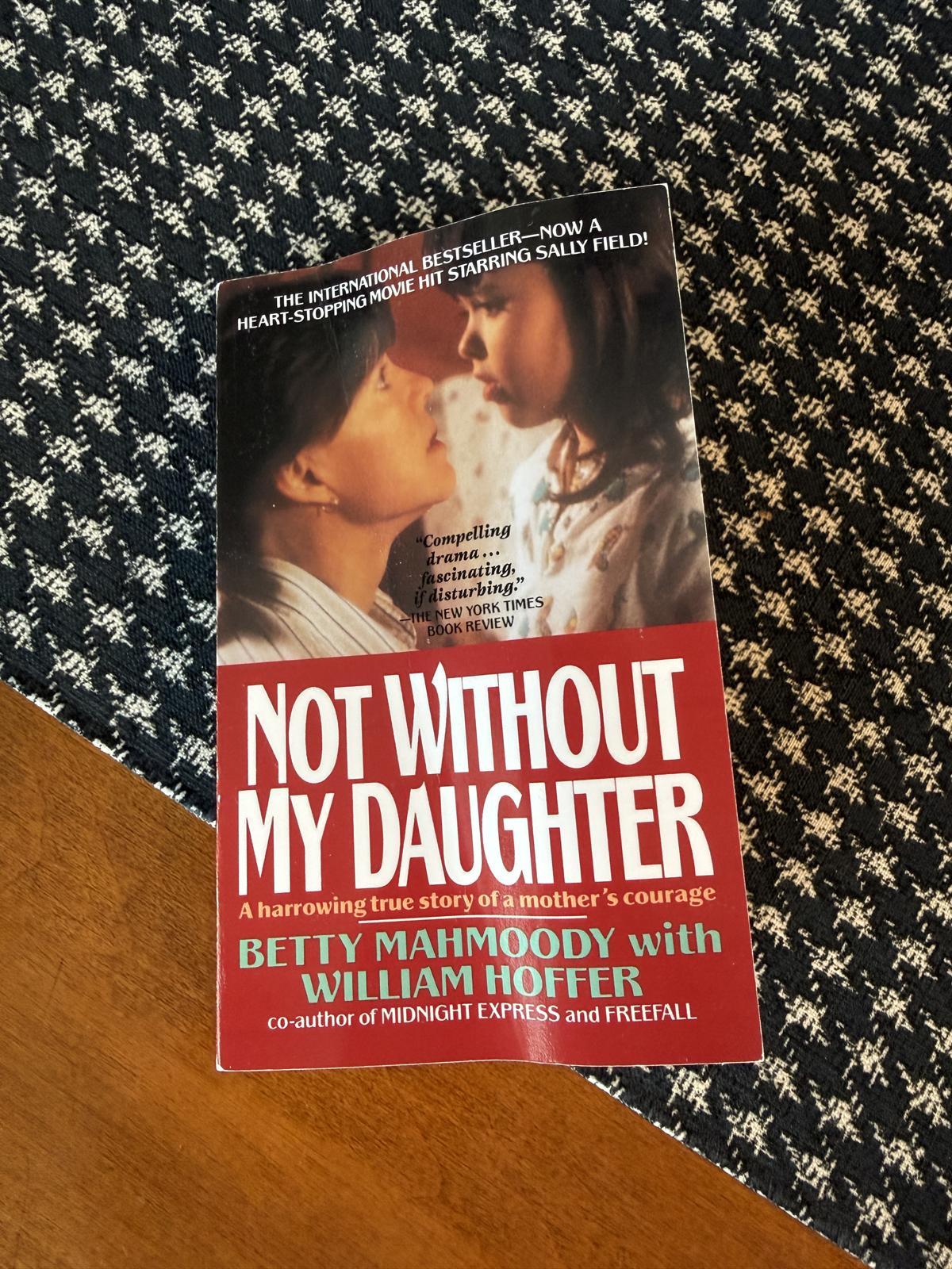 Not Without My Daughter