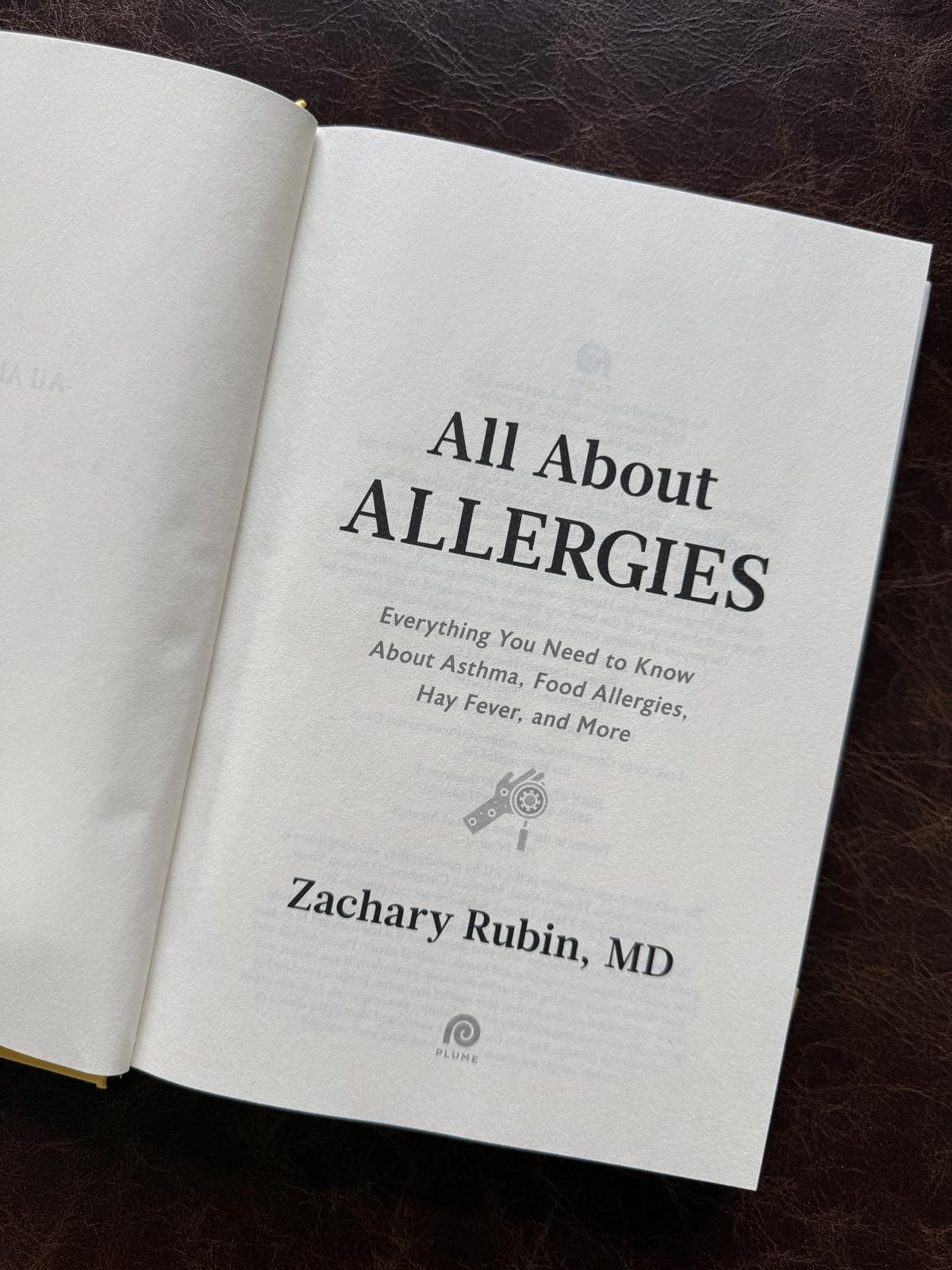 All About Allergies by Zachary Rubin, MD