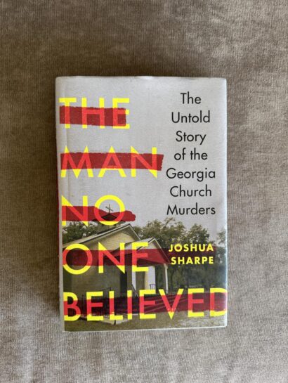 The Man No One Believed book review by Joshua Sharpe
