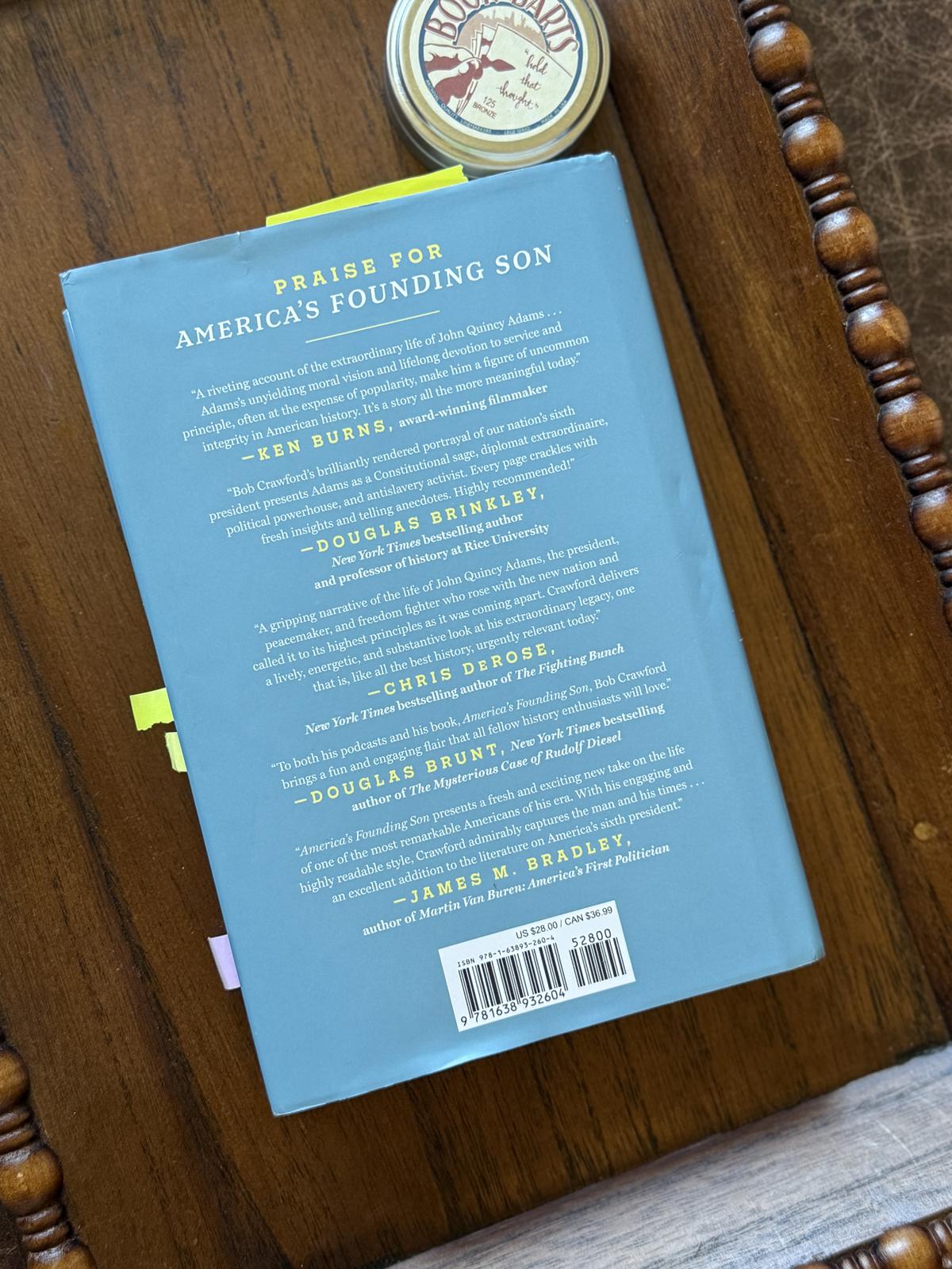 American's Founding Son John Quincy Adams by Bob Crawford back of book