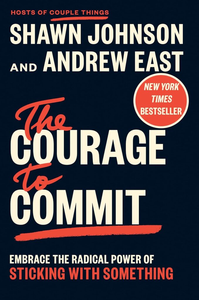 The Courage to Commit book review